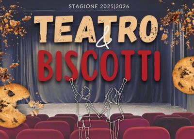 Teatro & Biscotti 2025/2026 foto 