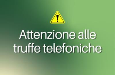 Attenzione alle truffe telefoniche foto 