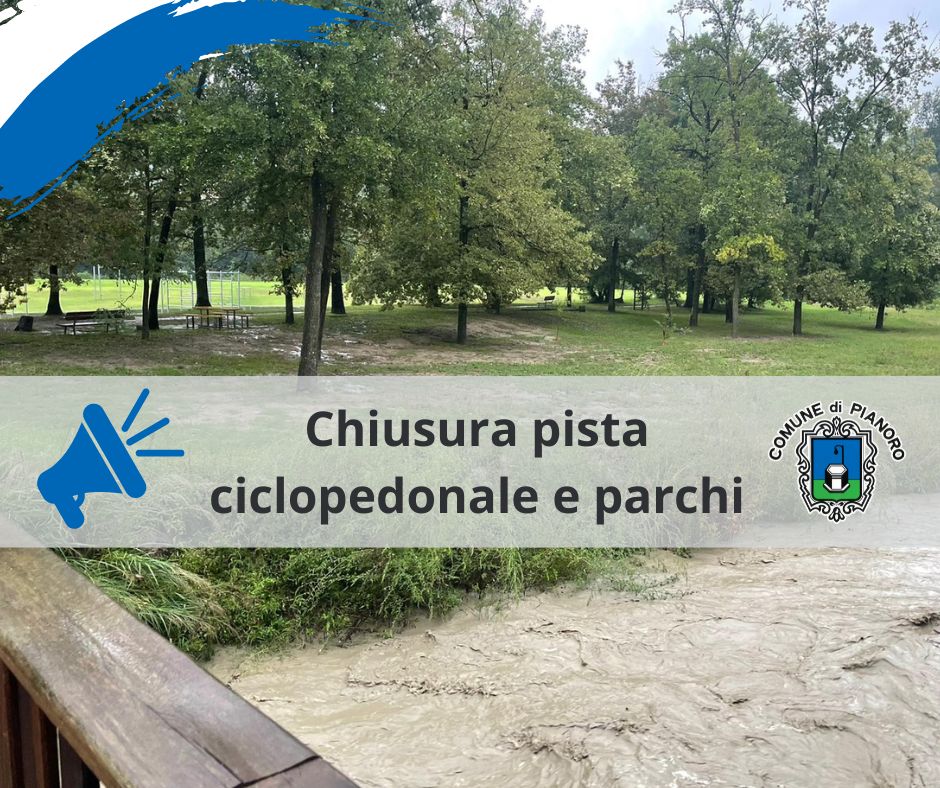 Chiusura pista ciclopedonale e parchi adiacenti al fiume